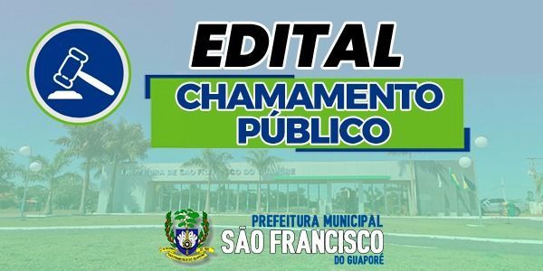 EDITAL DE CHAMAMENTO PÚBLICO PARA CREDENCIAMENTO nº 01/2024